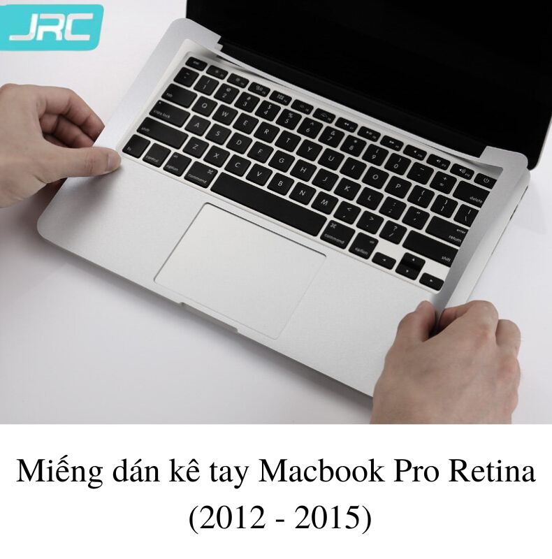 Dán Kê Tay Macbook 13 Pro (2012 - 2015) Bộ Dán 3M JRC